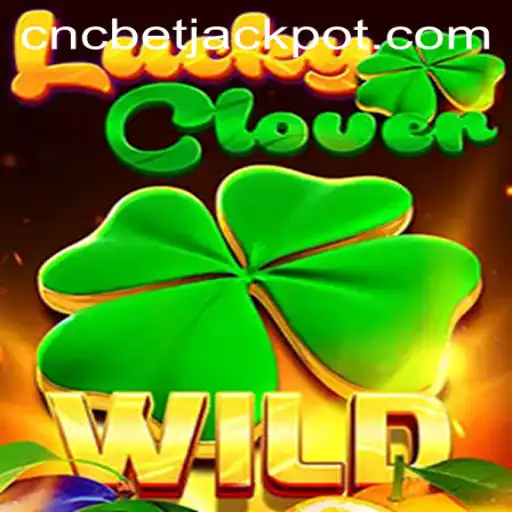 Discover the Exciting World of LuckyClover: A New Gaming Experience with CNCBET
