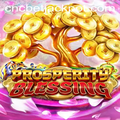 Discover the Excitement of ProsperityBlessing: A Fresh Gaming Experience with CNCBET
